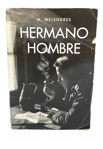 Hermano Hombre M. Melendres