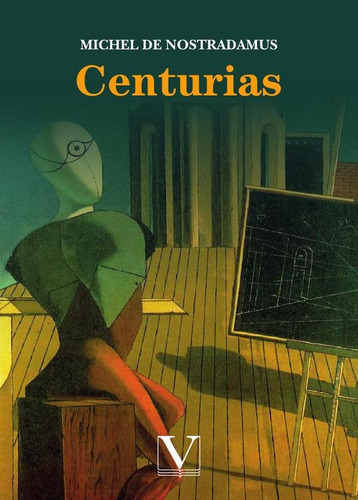 CENTURIAS, de MICHEL DE NÔTRE-DAME. Editorial Verbum, tapa blanda en español