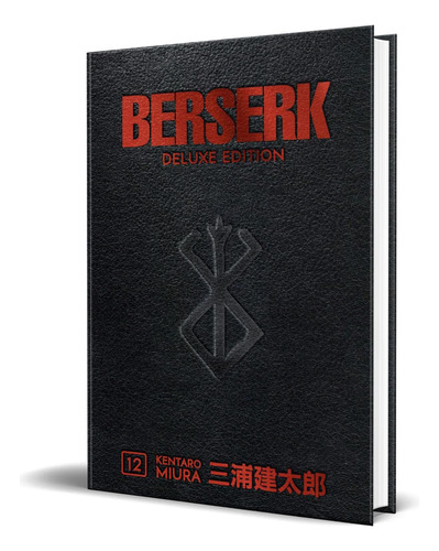 Berserk Deluxe Vol.12, De Kentaro Miura. Editorial Dark Horse Manga, Tapa Dura En Inglés, 2022