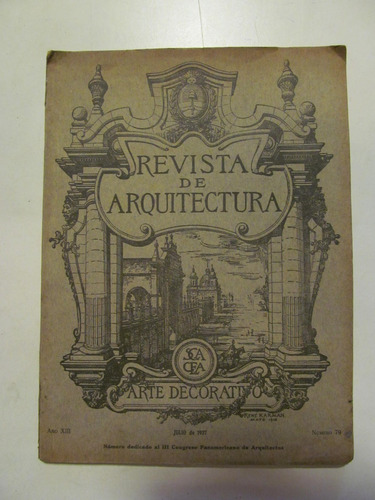 Revista De Arquitectura. Julio 1927. Num 79