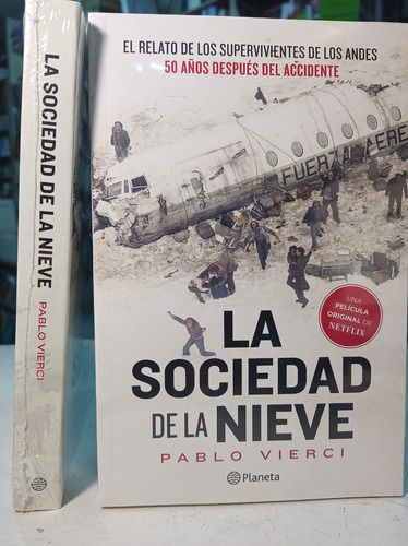 La Sociedad De La Nieve - Pablo Vierci   -pd