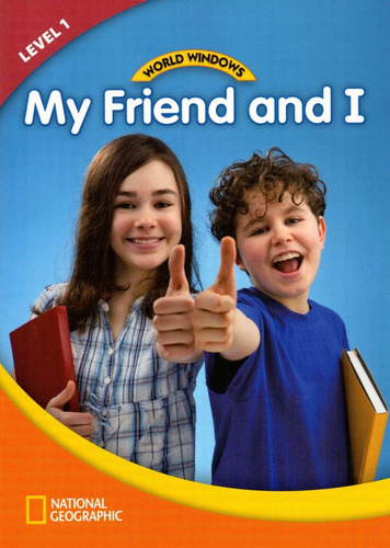 World Windows 1 - My Friend and I: Student Book, de Cengage Learning, Heinle. Editorial Cengage Learning em inglês, 2011