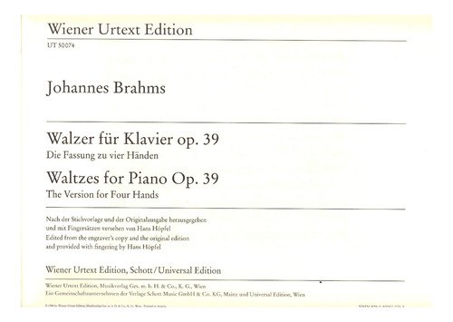 J. Brahms: Waltzes Op.39 (the Version For Four Hands).