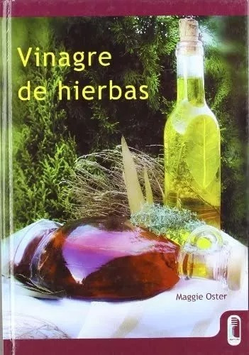 Libro Vinagre De Hierbas (bicolor) Español, 175 Recetas