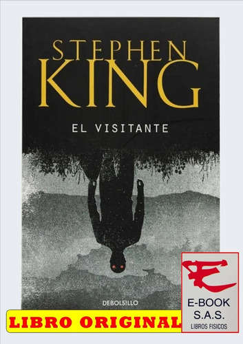 El Visitante /  Stephen King 