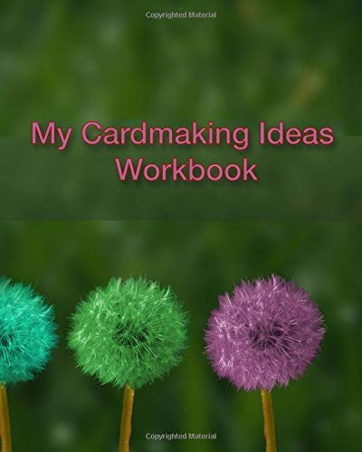 My Cardmaking Ideas Workbook