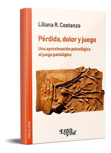 Perdida Dolor Y Juego Liliana Constanzo Lv Lanavel025
