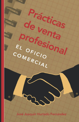 Libro: Prácticas De Venta Profesional.: El Oficio Comercial 