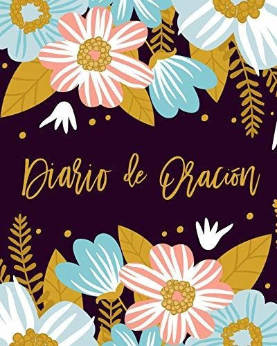 Diario De Oracion Un Cuaderno Para Tomar Notas Y Escribir S, de Inspired To Gr. Editorial Inspired To Grace, tapa blanda en español, 2019