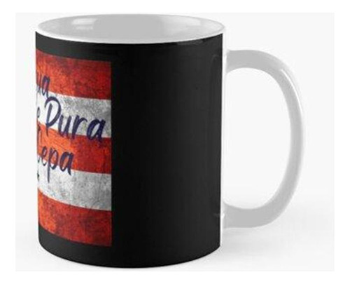 Taza Boricua De Pura Cepa Calidad Premium