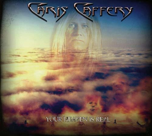 Cd Your Heaven Is Real - Chris Caffery