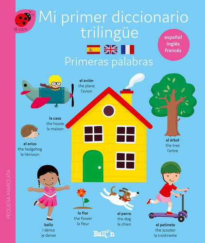 Diccionario Trilingue Primeras Palabras, De Aa. Vv.. Editorial Ballon, Tapa Dura En Español