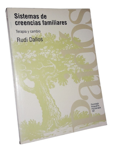 Sistemas De Creencias Familiares - Rudi Dallos / Paidos