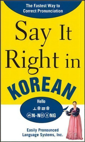 Say It Right In Korean, De Epls. Editorial Mcgraw Hill Education Europe, Tapa Blanda En Inglés