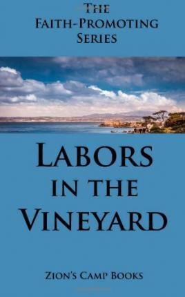 Libro Labors In The Vineyard - George Q Cannon