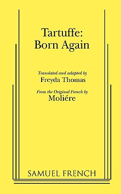 Libro Tartuffe: Born Again - Moliere