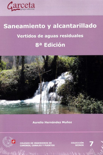 Saneamiento Y Alcantarillado - Hernandez Munoz Aurelio