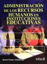 Comprar Administración De Los Recursos Humanos En Instituciones
