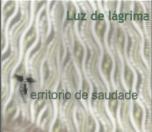 Luz De Lagrima / Territorio De Saudade - Cd Original Nuevo