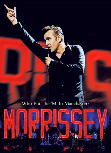 Morrissey: Who Put The M In Manchester (dvd)*