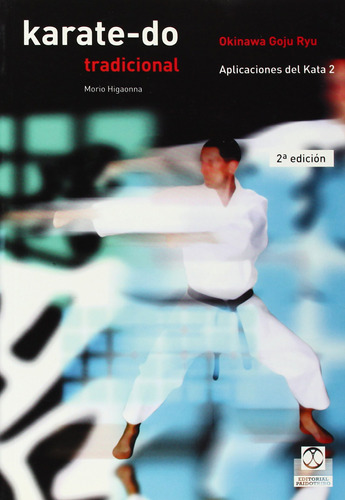 Karate-do Tradicional: Aplicaciones Del Kata 2. Vol. 4 81b7e