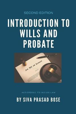 Libro Introduction To Wills And Probate - Siva Prasad Bose