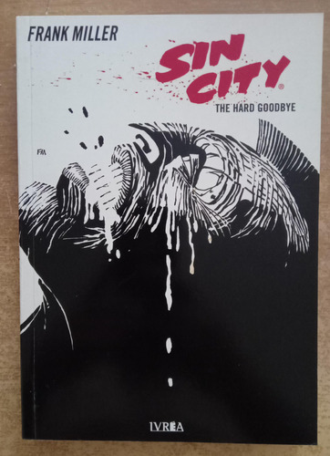 Sin City. The Hard Goodbye. Vol 1, De Miller, Frank. Editorial Edit.ivrea En Español