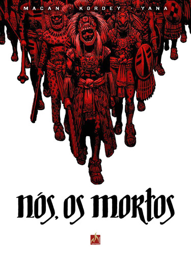 Nós, os mortos, de Macan, Darko. Editora Edições Mythos Eireli,Delcourt, capa mole em português, 2022