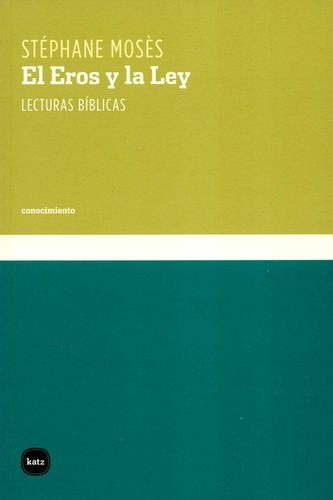 Libro Eros Y La Ley. Lecturas Bíblicas, El