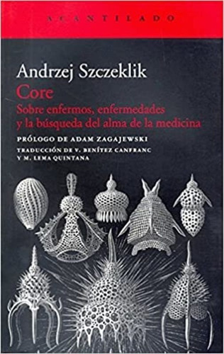 Core Andrej Szczeklik Enfermos Enfermedades Ed. Acantilado
