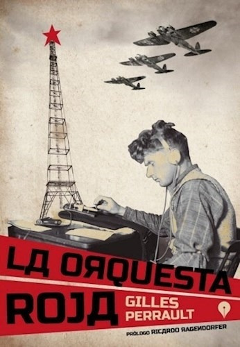 Libro Orquesta Roja, La - Perrault, Gilles