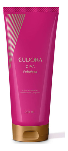 Diva Fabulosa Loção Hidratante Corporal 200ml - Eudora