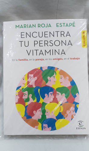 Encuentra Tu Persona Vitamina - Marian Roja Estape