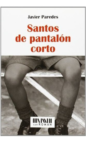 Santos De Pantalón Corto