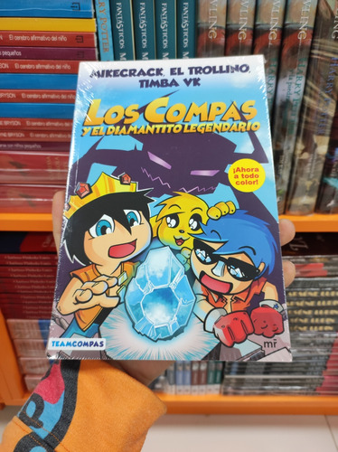 Libro Los Compas Y El Diamantito Legendario - A Todo Color