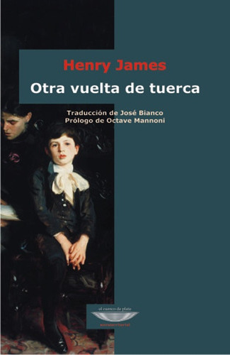 Otra Vuelta De Tuerca - Henry James