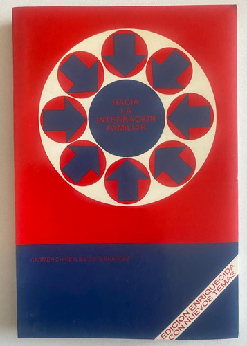 Libro Fisico Hacia La Integracion Familiar Editorial Onir (Usado)