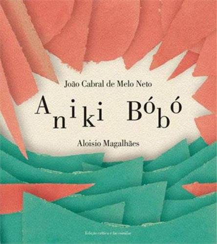 Aniki Bobo, De Neto, João Cabral De Melo. Editora Verso Brasil, Capa Mole, Edição 1ªedição - 2016 Em Português
