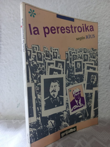 La Perestroika Según Rius (Usado)
