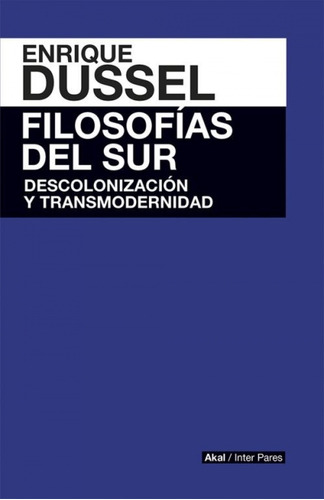 Libro Filosofías Del Sur