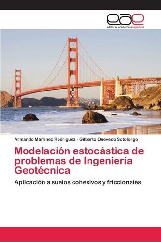 Libro: Modelación Estocástica Problemas Ingeniería Geo