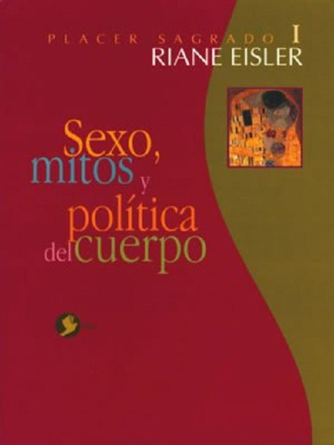 Sexo, Mitos Y Política Del Cuerpo