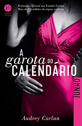 Libro Garota Do Calendario, A - Junho