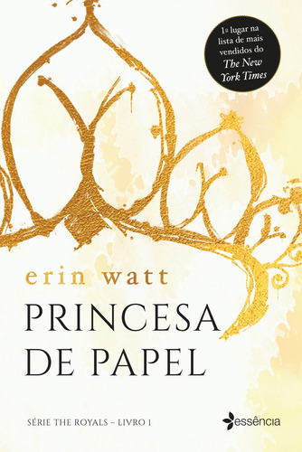 Princesa de papel, de Watt, Erin. Editora Planeta do Brasil Ltda., capa mole em português, 2017