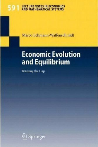 Economic Evolution And Equilibrium, De Marco Lehmann-waffenschmidt. Editorial Springer Verlag Berlin Heidelberg Gmbh Co Kg, Tapa Blanda En Inglés