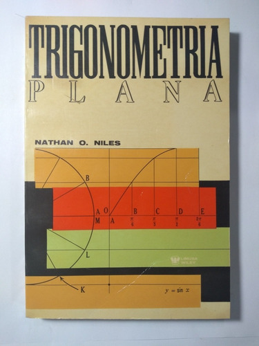 Trigonometría Plana , Nathan O. Niles (Usado)