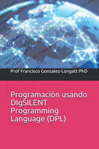 Programación Mediante El Lenguaje De Programación Digsilent