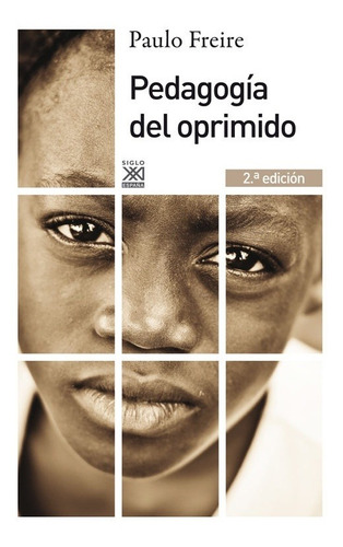 Pedagogia Del Oprimido - Paulo Freire