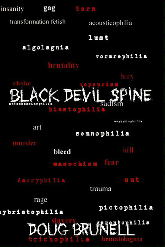 Black Devil Spine: The Martin Springer Story, De Brunell, Doug. Editorial Createspace, Tapa Blanda En Inglés
