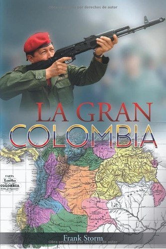 Libro: La Gran Colombia (edición En Español)